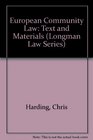 European Community Law Text and Materials