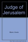 Judge of Jerusalem