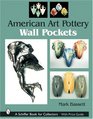 American Art Pottery Wall Pockets
