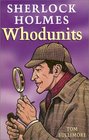 Sherlock Holmes Whodunits