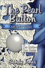 The Pearl Button Meant to Be The Button Box Series Book II