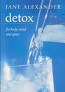 detox for body mind and spirit