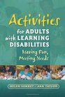 Activities for Adults With Learning Disabilities Having Fun Meeting Needs