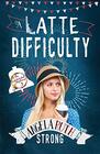 A Latte Difficulty (The CafFUNated Mysteries)