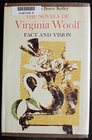 The novels of Virginia Woolf Fact and vision