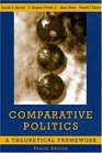 Comparative Politics A Theoretical Framework Fourth Edition