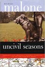 Uncivil Seasons (Savile and Mangum, Bk 1)