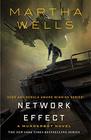 Network Effect (Murderbot Diaries, Bk 5)