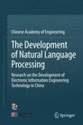 The Development of Natural Language Processing Research on the Development of Electronic Information Engineering Technology in China