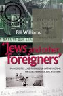 Jews and Other Foreigners Manchester and the Rescue of the Victims of European Fascism 193340