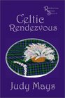 Celtic Rendezvous