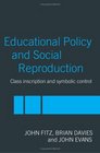Education Policy and Social Reproduction Class Inscription  Symbolic Control