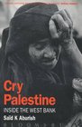 Cry Palestine Inside the West Bank