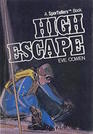 High Escape