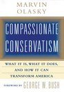 Compassionate Conservatism Library Edition