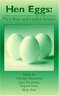 Hen Eggs Basic and Applied Science