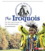 The Iroquois The Past and Present of the Haudenosaunee