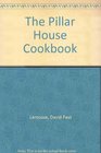 The Pillar House Cookbook