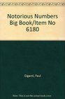 Notorious Numbers Big Book/Item No 6180