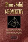 Plane And Solid Geometry  WentworthSmith Mathematical Series