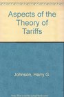 Aspects of the Theory of Tariffs