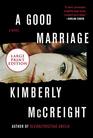 A Good Marriage A Novel