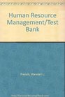 Human Resource Management/Test Bank