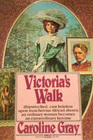 Victoria's Walk