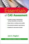 Essentials of CAS Assessment