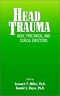 Head Trauma Basic Preclinical and Clinical Directions