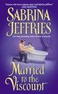 Married to the Viscount (Swanlea Spinsters, No 5)