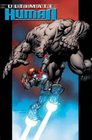 Ultimate Hulk Vs Iron Man Ultimate Human Premiere HC