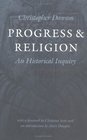 Progress  Religion An Historical Inquiry