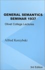 General Semantics Seminar 1937 Olivet College Lectures