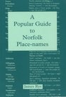 A Popular Guide to Norfolk Place Names