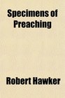Specimens of Preaching