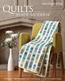 Quilts Made Modern 10 Projects Keys for Success  with Color  Design From the FunQuilts Studio
