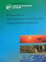 Institute for Environment and Health Assessment on the Ecological Significance of Endocrine Disruption