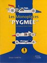 Les monoplaces Pygmee de Marius et Patrick Dal Bo