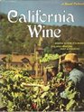 California Wine a Sunset Pictorial