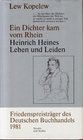 Ein Dichter kam vom Rhein Heinrich Heines Leben und Leiden