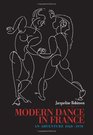 Modern Dance in France  An Adventure