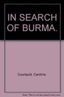 In search of Burma