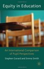 Equity in Education An international Comparison of Pupil Perspectives