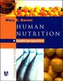 Human Nutrition A Health Perspective