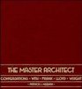 The Master Architect Conversations with Frank Lloyd Wright
