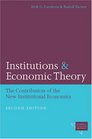 Institutions and Economic Theory The Contribution of the New Institutional Economics