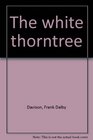 The white thorntree