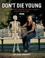 Don't Die Young