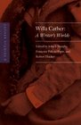 Cather Studies Volume 8 Willa Cather A Writer's Worlds